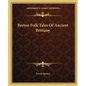 Breton Folk Tales Of Ancient Brittany