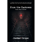 From the Darkness: Scary Short Stories