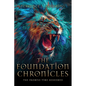 The Foundation Chronicles: The Promise Time Redeemed