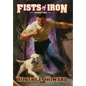 Fists of Iron Round Two