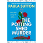 The Potting Shed Murder
