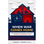 When War Comes Home-The Soldier, the Spouse, and the Child: Living with Secondary PTSD
