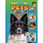 My First Big Book of Pets and Pet Care