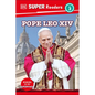 DK Super Readers Level 3 Pope Leo XIV