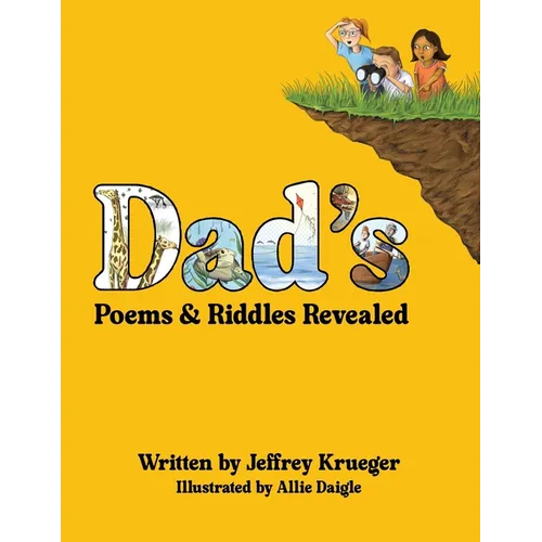 Dad's Poems and Riddles Revealed