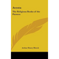 Avesta: The Religious Books of the Parsees