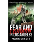 Fear and Longing in Los Angeles