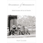Dilemmas of Modernity: Bolivian Encounters with Law and Liberalism