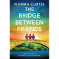 The Bridge Between Friends