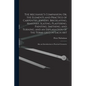 The Mechanic's Companion, Or, the Elements and Practice of Carpentry, Joinery, Bricklaying, Masonry, Slating, Plastering, Painting, Smithing, and Turn