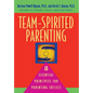 Team-Spirited Parenting: 8 Essential Principles for Parenting Success