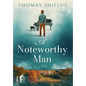A Noteworthy Man