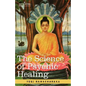 The Science of Psychic Healing