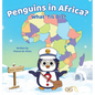 Penguins in Africa? What 'Tis Dis?