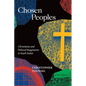 Chosen Peoples: Christianity and Political Imagination in South Sudan