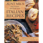 Aunt Mil's Delicious 100 Year Old Italian Recipes