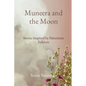 Muneera and the Moon: Stories Inspired by Palestinian Folklore