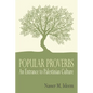 Popular Proverbs: An Entrance to Palestinian Culture