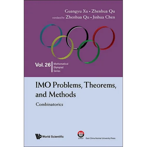 Imo Problems, Theorems, and Methods: Combinatorics