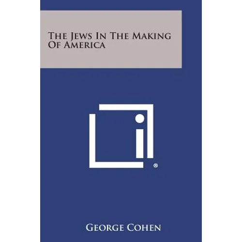 The Jews in the Making of America