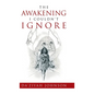 The Awakening I Couldn't Ignore