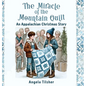 The Miracle of the Mountain Quilt: An Appalachian Christmas Story