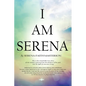 I Am Serena