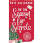 Tis The Season For Secrets