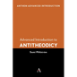 Advanced Introduction to Antitheodicy