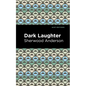 Dark Laughter