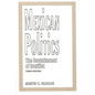Mexican Politics: The Containment of Conflict