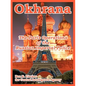 Okhrana: The Paris Operations of the Russian Imperial Police