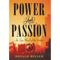Power and Passion: An Epic Novel of the 1960S