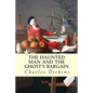 The Haunted Man and the Ghost's Bargain