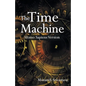 The Time Machine: Homo Sapiens Version