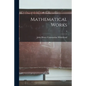 Mathematical Works; 4