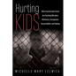 Hurting Kids