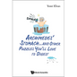 Archimedes' Stomach...& Other Puzzles You'll Love to Digest