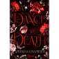 A Dance with Death