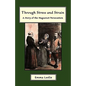 Through Stress and Strain: A Story of the Huguenot Persecution