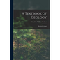 A Textbook of Geology: Historical Geology