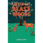 Little Cat and the Beast of the Woods