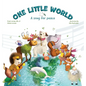 One Little World: A Song for Peace