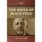 The Souls of Black Folk