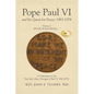 Pope Paul VI and his Quest for Peace: 1963-1978: Volume 2 "IF YOU WANT PEACE..."