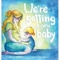 We're getting a new baby