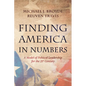 Finding America in Numbers: A Model of Political Leadership for the 21st Century