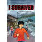 I Survived the Japanese Tsunami, 2011 (I Survived Graphic Novel #12)