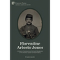 Florentine Ariosto Jones: A Yankee in Switzerland and the Early Globalization of the American System of Watchmaking (Premium Color)