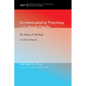 Contextualizing Theology in the South Pacific: The Shape of Theology in Oral Cultures